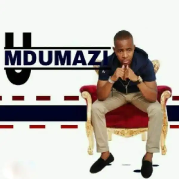 Mdumazi - Ngivuke Kamnandi